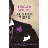 Aus der Tiefe, Wilde, Oscar, Carl Hanser Verlag GmbH & Co.KG, EAN/ISBN-13: 9783446276321