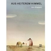 Aus heiterem Himmel, Klassen, Jon, Nord-Süd-Verlag, EAN/ISBN-13: 9783314105739