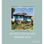 Das Haus von Mia und Hermann Hesse, Eberwein, Eva, Prestel Verlag, EAN/ISBN-13: 9783791388281