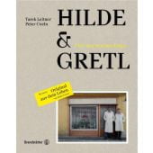 Hilde & Gretl Sonderausgabe, Leitner, Tarek/Coeln, Peter, Christian Brandstätter, EAN/ISBN-13: 9783710602818
