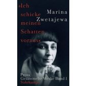 Ausgewählte Werke:'Ich schicke meinen Schatten voraus', Zwetajewa, Marina, Suhrkamp, EAN/ISBN-13: 9783518428061