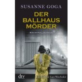 Der Ballhausmörder, Goga, Susanne, dtv Verlagsgesellschaft mbH & Co. KG, EAN/ISBN-13: 9783423218085