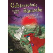 Geisterschule Blauzahn - Schlammige Aussichten, Rose, Barbara, dtv Verlagsgesellschaft mbH & Co. KG, EAN/ISBN-13: 9783423763783