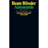 Autonomie, Rössler, Beate, Suhrkamp, EAN/ISBN-13: 9783518300268