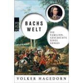 Bachs Welt, Hagedorn, Volker, Rowohlt Verlag, EAN/ISBN-13: 9783499617485