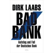 Bad Bank, Laabs, Dirk, DVA Deutsche Verlags-Anstalt GmbH, EAN/ISBN-13: 9783421048004