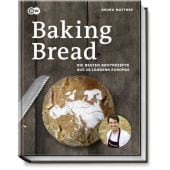 Baking Bread, Matthes, Georg, Becker Joest Volk, EAN/ISBN-13: 9783954531769