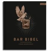Bar Bibel, Anadologlu, Cihan, Callwey Verlag, EAN/ISBN-13: 9783766722805