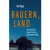 Bauern, Land, Ruge, Uta, Verlag Antje Kunstmann GmbH, EAN/ISBN-13: 9783956143878
