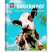 Bauernhof, Hackbarth, Annette, Tessloff Medien Vertrieb GmbH & Co. KG, EAN/ISBN-13: 9783788620653