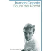 Baum der Nacht, Capote, Truman, Kein & Aber AG, EAN/ISBN-13: 9783036959207