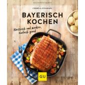 Bayerisch kochen, Schinharl, Cornelia, Gräfe und Unzer, EAN/ISBN-13: 9783833884764