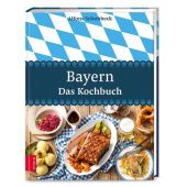 Bayern - Das Kochbuch, Schuhbeck, Alfons, ZS Verlag GmbH, EAN/ISBN-13: 9783898839730