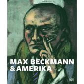 Beckmann & Amerika, Hatje Cantz Verlag GmbH & Co. KG, EAN/ISBN-13: 9783775729840