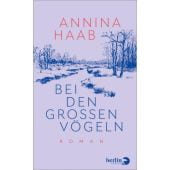 Bei den großen Vögeln, Berlin Verlag GmbH - Berlin, EAN/ISBN-13: 9783827014276