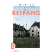 Beifang, Simons, Martin, Aufbau Verlag GmbH & Co. KG, EAN/ISBN-13: 9783351038793