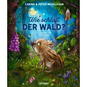 Wie schläft der Wald?, Wohlleben, Peter/Wohlleben, Carina, Verlag Friedrich Oetinger GmbH, EAN/ISBN-13: 9783751202138