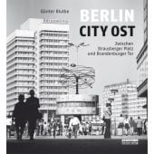 Berlin City Ost, Blutke, Günter, be.bra Verlag GmbH, EAN/ISBN-13: 9783814802213