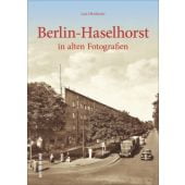 Berlin-Haselhorst, Oberländer, Lutz, Sutton Verlag GmbH, EAN/ISBN-13: 9783954009268