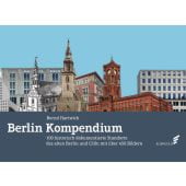 Berlin-Kompendium, Hartwich, Bernd, Elsengold Verlag GmbH, EAN/ISBN-13: 9783962010904
