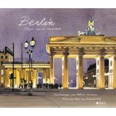 Berlin - Skizzen aus der Hauptstadt, Moireau, Fabrice/Brauchitsch, Boris von (Dr.), EAN/ISBN-13: 9783862281251