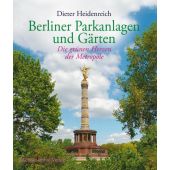 Berliner Parkanlagen und Gärten, Heidenreich, Dieter, Michael Imhof Verlag GmbH & Co.KG, EAN/ISBN-13: 9783865686633