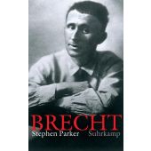 Bertolt Brecht: A literary life (OT), Parker, Stephen, Suhrkamp, EAN/ISBN-13: 9783518428122