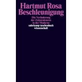 Beschleunigung, Rosa, Hartmut, Suhrkamp, EAN/ISBN-13: 9783518293607