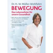 Bewegung, Müller-Wohlfahrt, Dr Hans-Wilhelm, Insel Verlag, EAN/ISBN-13: 9783458643036