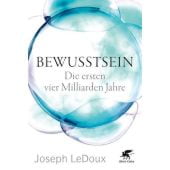 Bewusstsein, LeDoux, Joseph, Klett-Cotta, EAN/ISBN-13: 9783608983319