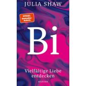 Bi, Shaw, Julia, Carl Hanser Verlag GmbH & Co.KG, EAN/ISBN-13: 9783446272934