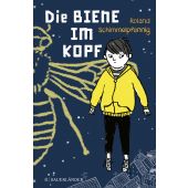 Die Biene im Kopf, Schimmelpfennig, Roland, Fischer Sauerländer, EAN/ISBN-13: 9783737361163