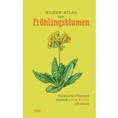 Bilder-Atlas der Frühlingsblumen, DVA Deutsche Verlags-Anstalt GmbH, EAN/ISBN-13: 9783421040657