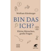 Bin das ich?, Eilenberger, Wolfram, Klett-Cotta, EAN/ISBN-13: 9783608964622