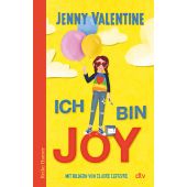 Ich bin Joy, Valentine, Jenny, dtv Verlagsgesellschaft mbH & Co. KG, EAN/ISBN-13: 9783423640947
