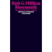 Biosemantik, Millikan, Ruth G, Suhrkamp, EAN/ISBN-13: 9783518295793
