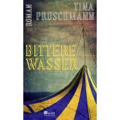 Bittere Wasser, Pruschmann, Tina, Rowohlt Verlag, EAN/ISBN-13: 9783498003159
