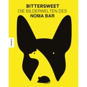BitterSweet, Bar, Noma, Knesebeck Verlag, EAN/ISBN-13: 9783957280930