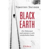 Black Earth, Snyder, Timothy, Verlag C. H. BECK oHG, EAN/ISBN-13: 9783406684142