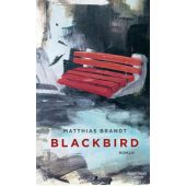 Blackbird, Brandt, Matthias, Verlag Kiepenheuer & Witsch GmbH & Co KG, EAN/ISBN-13: 9783462053135