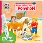 BOOKii WAS IST WAS Kindergarten Komm mit auf den Ponyhof!, Noa, Sandra/Steinstraat, Johann, EAN/ISBN-13: 9783788676445