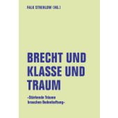 Brecht und Klasse und Traum, Verbrecher Verlag GmbH, EAN/ISBN-13: 9783957325563