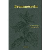 Brennnesseln, Fischer, Ludwig, MSB Matthes & Seitz Berlin, EAN/ISBN-13: 9783957574077