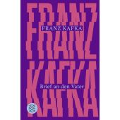 Brief an den Vater, Kafka, Franz, Fischer, S. Verlag GmbH, EAN/ISBN-13: 9783596709601