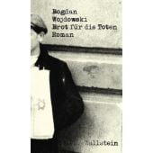 Brot für die Toten, Wojdowski, Bogdan, Wallstein Verlag, EAN/ISBN-13: 9783835338173