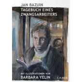 Tagebuch eines Zwangsarbeiters, Bazuin, Jan, Verlag C. H. BECK oHG, EAN/ISBN-13: 9783406781650