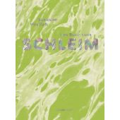Das Buch vom Schleim, Wedlich, Susanne, MSB Matthes & Seitz Berlin, EAN/ISBN-13: 9783957577740