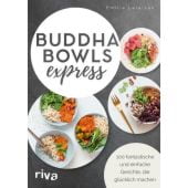 Buddha Bowls express, Laraison, Émilie, Riva Verlag, EAN/ISBN-13: 9783742317087