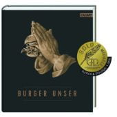 Burger Unser, Callwey Verlag, EAN/ISBN-13: 9783766722010