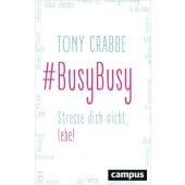BusyBusy, Crabbe, Tony, Campus Verlag, EAN/ISBN-13: 9783593507590